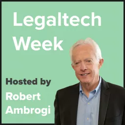 Legaltech Week Podcast artwork