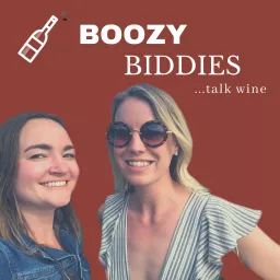 Boozy Biddies Talk Wine Podcast artwork