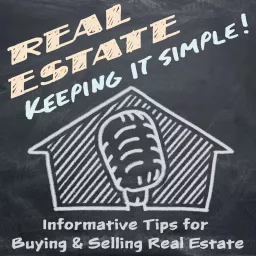 Real Estate - Keeping it Simple Podcast artwork