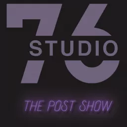 Studio 76: The Post Show Podcast artwork