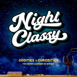 Night Classy Podcast artwork