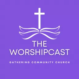The WorshipCast Podcast artwork
