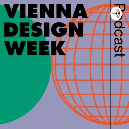 VIENNA DESIGN WEEK Podcast artwork