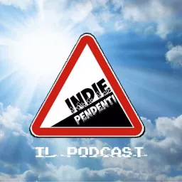 INDIE PENDENTI - Vengo dopo il TG Podcast artwork