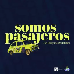 Somos Pasajeros Podcast artwork