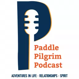 Paddle Pilgrim Podcast artwork
