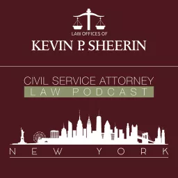 New York Civil Service Law Attorney Podcast