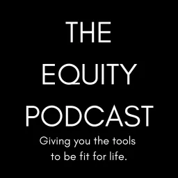 The Equity Podcast artwork