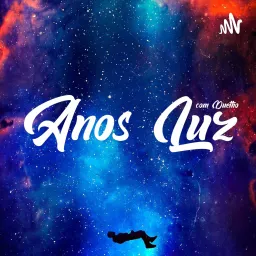 Anos Luz Podcast artwork