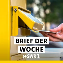 SWR1 Brief der Woche