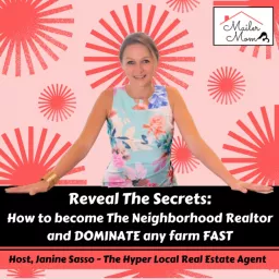Hyper Local Real Estate Agent - Strategies to DOMINATE your Farm & become the Neighborhood Realtor