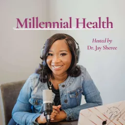 Millennial Health Podcast artwork