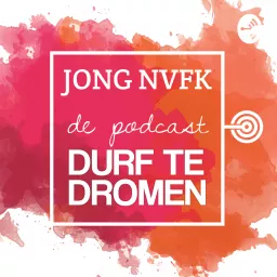 Kinderfysiotherapie podcast: Jong NVFK Durf te dromen! artwork