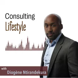 Consulting Lifestyle Podcast artwork