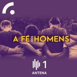 A Fé dos Homens Podcast artwork