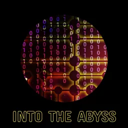 Into The Abyss Podcast artwork