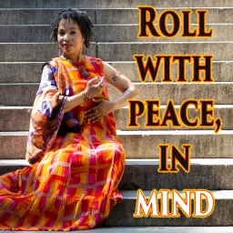 Roll With Peace, In Mind Podcast artwork
