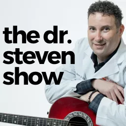 The Dr. Steven Show Podcast artwork