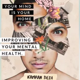 Your Mind is Your Home Podcast artwork