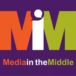 Media in the Middle Podcast artwork