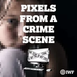 Pixels from a Crime Scene Podcast artwork