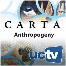 CARTA - Center for Academic Research and Training in Anthropogeny (Audio) Podcast artwork