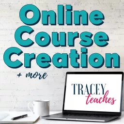 Tracey Teaches Online Courses and More