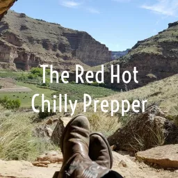 The Red Hot Chilly Prepper Podcast artwork