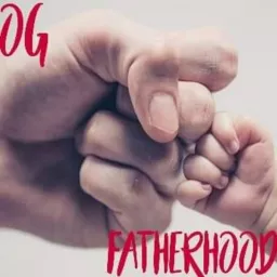 OG Fatherhood with Shane Williams Podcast artwork