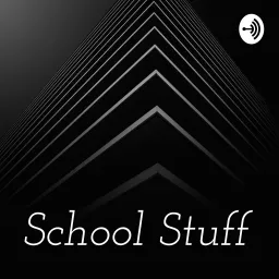 School Stuff Podcast artwork