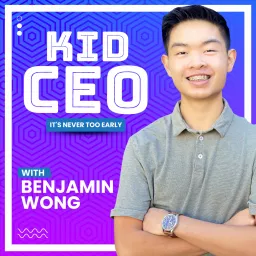 Kid CEO Podcast artwork