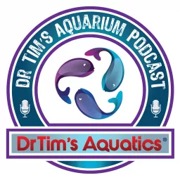 DrTim's Aquarium Podcast artwork