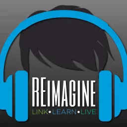 REimagine Podcast artwork