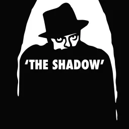 The Shadow - Old time Radio Podcast artwork