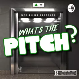 What's The Pitch? Podcast artwork
