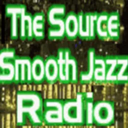 The Source:Smooth Jazz Radio Podcast artwork