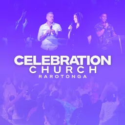 Celebration Church Rarotonga Podcast artwork