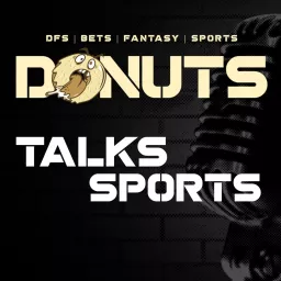 Donuts Talks Sports Podcast artwork
