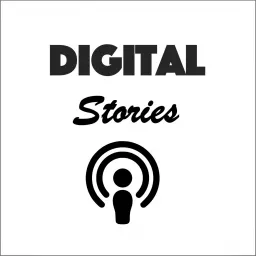 Digital Stories Podcast artwork