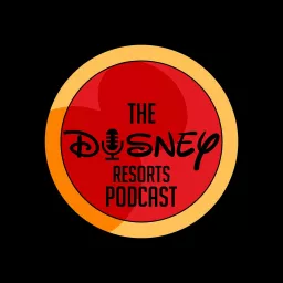 The Disney Resorts Podcast artwork