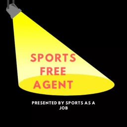 Sports Free Agent Podcast artwork