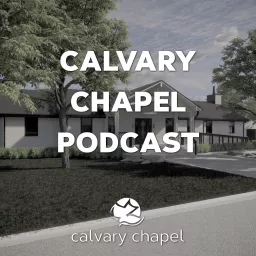 Calvary Chapel Brentwood Podcast artwork