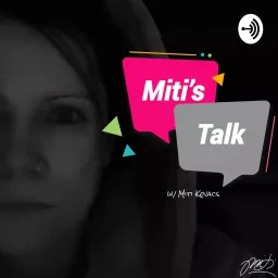 Miti's Talk Podcast artwork