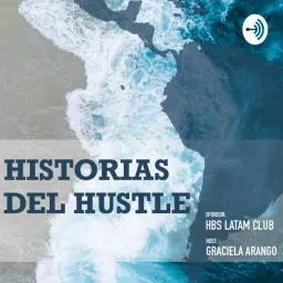 Historias del Hustle Podcast artwork