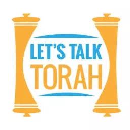 Let's Talk Torah Audio Podcast artwork