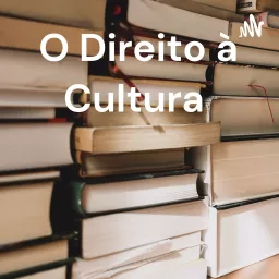 O Direito à Cultura Podcast artwork