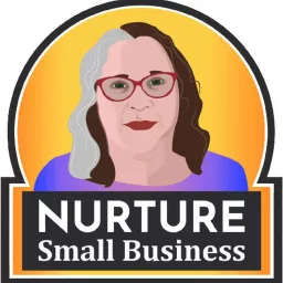 Nurture Small Business Podcast artwork