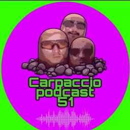 Carpaccio Podcast artwork