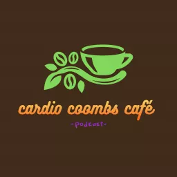 Cardio Coombs Café - Podcast - artwork