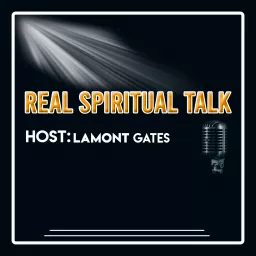 Real Spiritual Talk Radio Podcast artwork